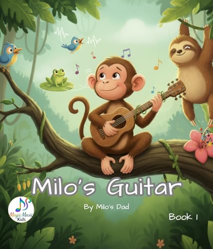  Milo\'s Guitar (Magic Music Kids Book 1) (English Edition)