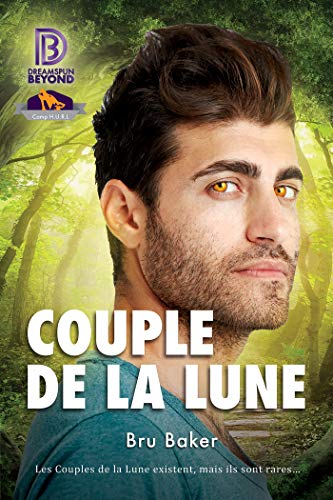 Télécharger Couple de la Lune (Camp H.U.R.L. t. 1) Francais PDF