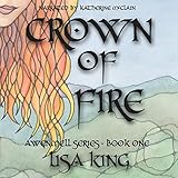 Crown of Fire: Awenmell Series, Book One