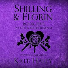 Shilling & Florin, Book Five: A Cold & Bitter Revenge Titelbild