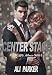 Center Stage (Bright Lights Billionaire Book 2)