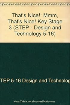 Paperback That's Nice! (STEP - Design and Technology 5-16) Book