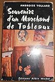 villars sur glane  Souvenirs d’un Marchand de Tableaux - Ambroise Vollard - Éditions Albin Michel