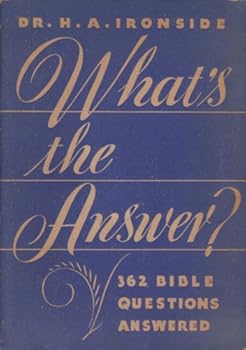 Paperback What's the Answer? 362 Bible Questions Answered (Special Edition for Good News Broadcaster) Book