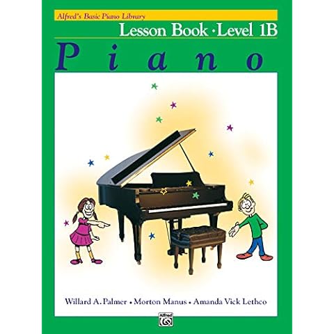 Alfred's Basic Piano Library Lesson Book, Bk 1B (Alfred's Basic Piano Library, Bk 1B) Cover