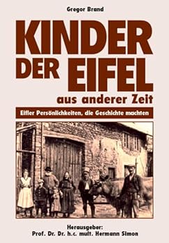 Hardcover Kinder der Eifel aus anderer Zeit [German] Book