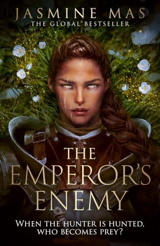 The Emperor’s Enemy: the sexy start to a new dark romantasy series from the SUNDAY TIMES bestselling author of BLOOD OF HERCULES (Unsurvivable Love Duet Book 1)