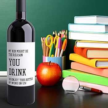 End of School Teacher Gift - 4 Funny Wine Bottle Labels for Educators | Pairs Well With Summer Break | Thanks For A Great School Year | My Kid Might ...