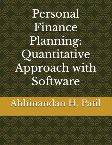 Personal Finance Planning: Quantitative Approach with Software