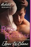 The Rake and The Recluse: a romance novel with photographs (Lords Of Time Series Book 1)