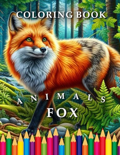 Fox | Coloring Book: For Adults & Children (Animals | Coloring Books)