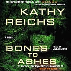 Page de couverture de Bones to Ashes