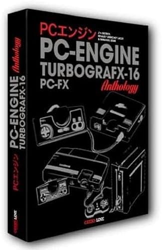 The PC Engine / TurboGrafx &amp; PC-FX Anthology