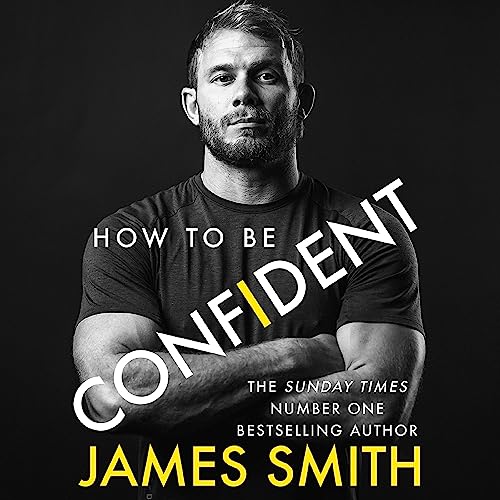 How to Be Confident by James Smith episode artwork