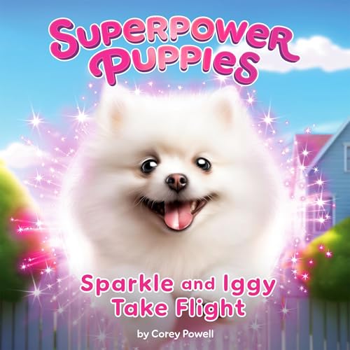 Sparkle and Iggy Take Flight by Corey Powell episode artwork