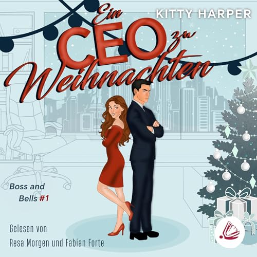 Diseño de la portada del título Boss and Bells - Ein CEO zu Weihnachten