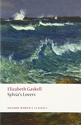 Sylvia's Lovers (Oxford World's Classics) - //coolthings.us