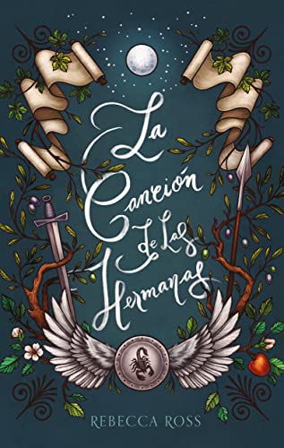 La canción de las hermanas (Spanish Edition)