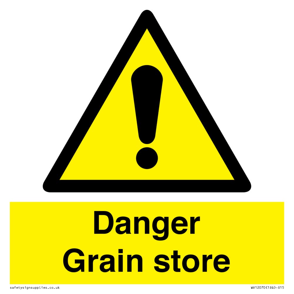 Danger Grain store Sign - 150x150mm - S15