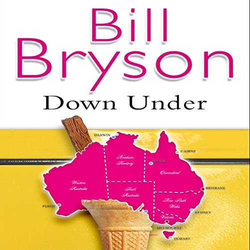 Down Under Audiobook by Bill Bryson