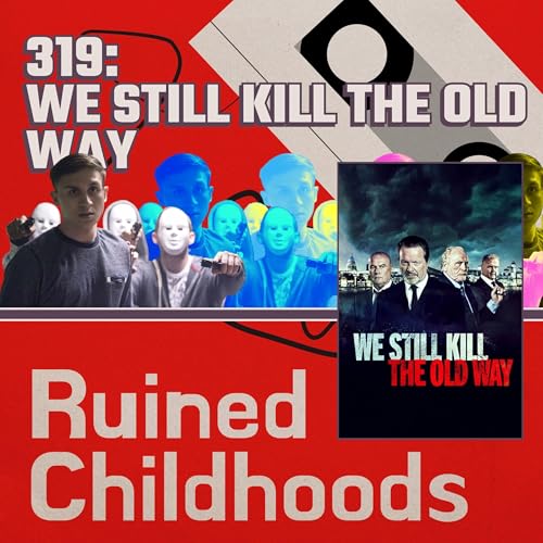 We Still Kill The Old Way (2014)