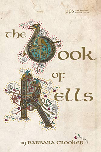 The Book of Kells (Poiema Poetry Series 28)
