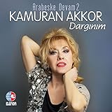 kamuran akkor sev yeter lp  Dargınım