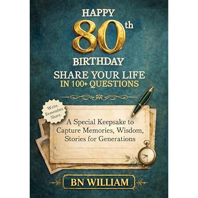 Happy 80th Birthday - Share Your Life in 100+ Questions, Tell Me Your Story (80th Birthday Gifts)