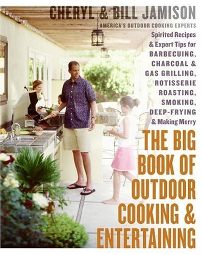 Buy Big Book of Outdoor Cooking and Entertaining, The — BookShops.in