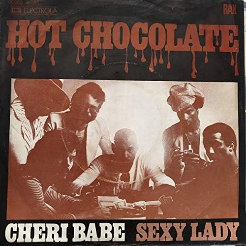 Heaven is in the backseat of my cadillac / Vinyl single Hot Chocolate