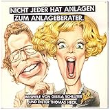 Dieter Thomas Heck , Gisela Schlüter - Nicht Jeder Hat Anlagen Zum Anlageberater - Gemeinschaftsdienst Der Boden- Und Kommunalkreditinstitute - 66.11386