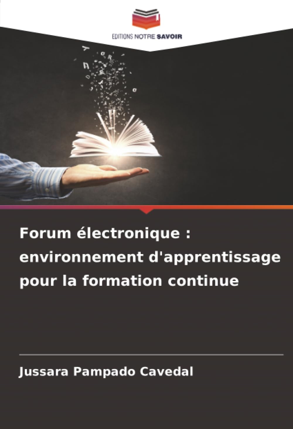 Forum électronique : environnement d'apprentissage pour la formation continue