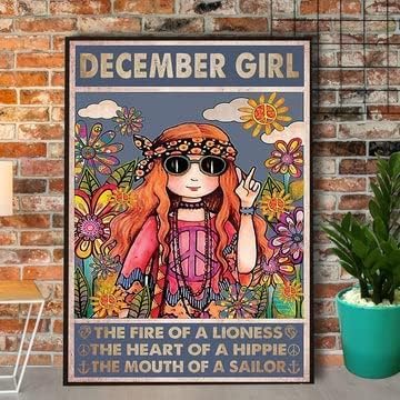 Letrero de metal retro con texto en inglés Diciembre Girl The Fire of A Lioness The He of A Hippie The Mouth of A Sailor Garden Home Bar Cafe 12 x 8