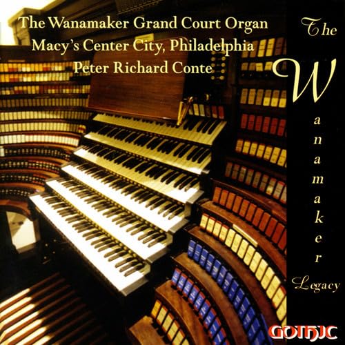 J.S. Bach: The Wanamaker Legacy