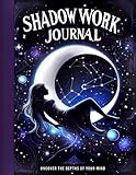 Shadow Work Journal Activity Workbook, Shadow Work Therapeutic Self Help Journal for Anxiety, Stress Relief Journal