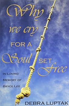 Paperback Why we Cry for a Soul Set Free Book