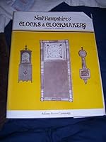 New Hampshire clocks & clockmakers 0917900006 Book Cover