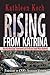 Rising from Katrina: How My Mississippi Hometown Lost It All and Found What Mattered