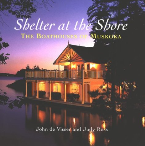 The Boathouses of Muskoka idée cadeau originale pour passionnés