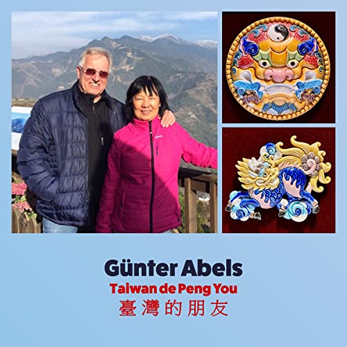 Amazon MusicでGünter AbelsのTaiwan de Peng You 臺 灣 的 朋 友を再生する