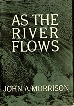 Perfect Paperback As the River Flows Book