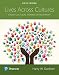 Lives Across Cultures: Cross-Cultural Human Development