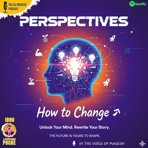 How to change your Perspective ? Podcast Por  arte de portada
