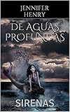 DE AGUAS PROFUNDAS: SIRENAS