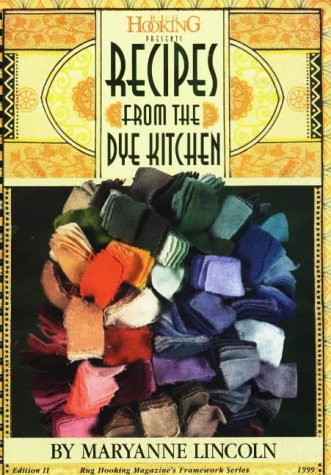 Recipes from the Dye Kitchen