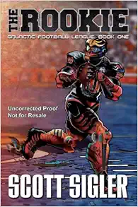 The Rookie (Galactic Football League) book cover