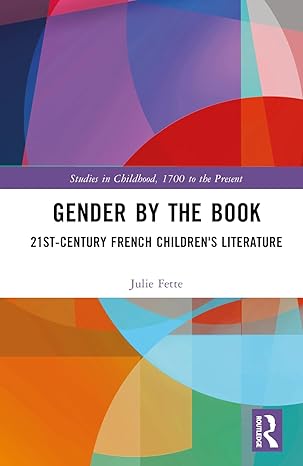 Gender by the Book: 21st-Century French Children's Literature-Wow! eBook