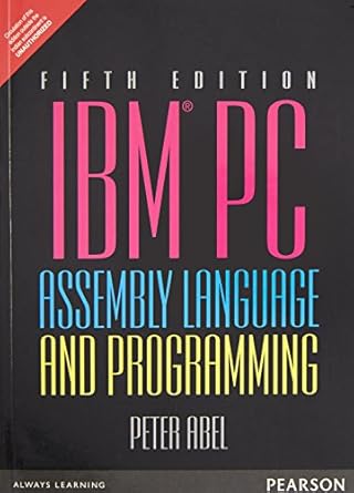 IBM PC ASSEMBLY LANGUAGE AND PROGRAMMING, 5TH EDN : Abel: Amazon.in: Books