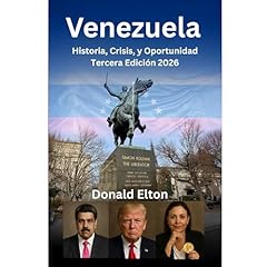 Venezuela: Historia, Crisis, y Oportunidad Audiolibro Por Donald Elton arte de portada
