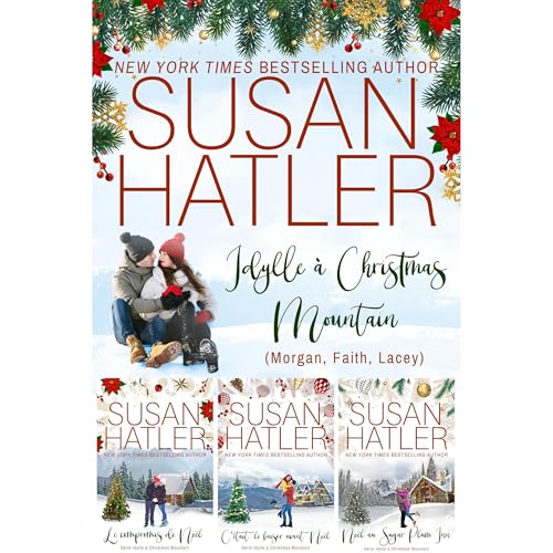 Idylle &agrave; Christmas Mountain (Morgan, Faith, Lacey) - Une Collection Audiolibro Por Susan Hatler arte de portada